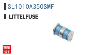SL1010A350SMF